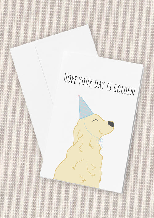 Hope Your Day Is Golden Card